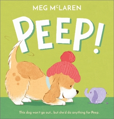 Peep! - Meg McLaren