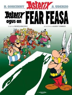 Asterix Agus an Fear Feasa (Asterix i Ngaeilge / Asterix in Irish) - René Goscinny