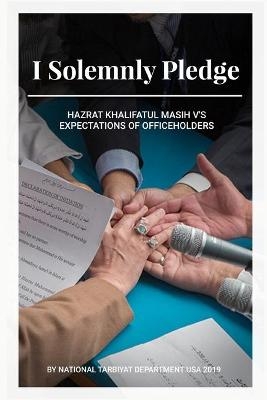 I Solemnly Pledge - USA National Tarbiyat Department