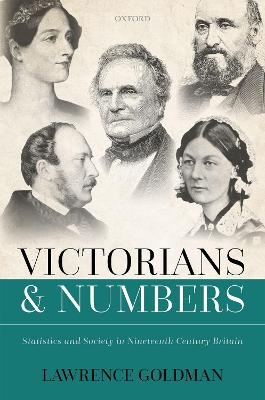 Victorians and Numbers - Lawrence Goldman
