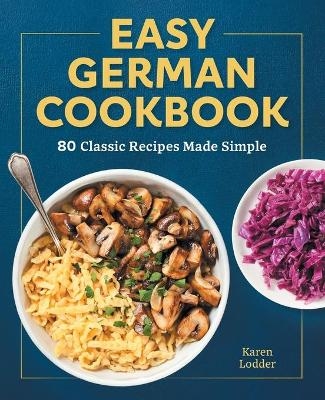 Easy German Cookbook - Karen Lodder