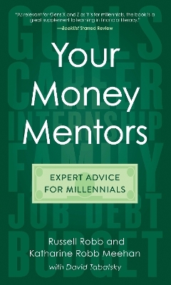 Your Money Mentors - Russell Robb, Katharine Robb Meehan