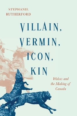 Villain, Vermin, Icon, Kin - Stephanie Rutherford