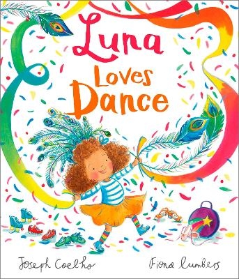 Luna Loves Dance - Joseph Coelho