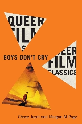 Boys Don't Cry - Chase Joynt, Morgan M Page