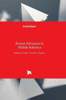 Recent Advances in Mobile Robotics - 