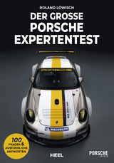 Der große Porsche Expertentest - Roland Löwisch