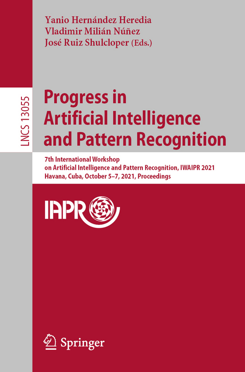 Progress in Artificial Intelligence and Pattern Recognition - 