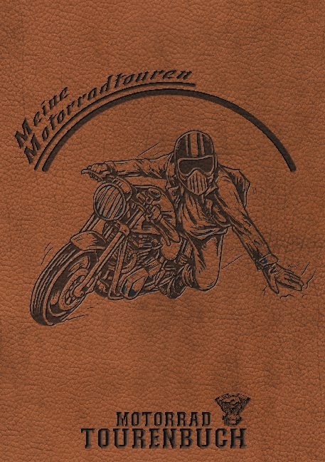 Motorrad Tourenbuch - Meine Motorradtouren - Z. Wolle