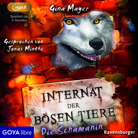 Internat der bösen Tiere. Die Schamanin - Gina Mayer