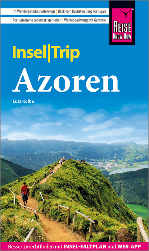 Reise Know-How InselTrip Azoren - Lutz Kolbe