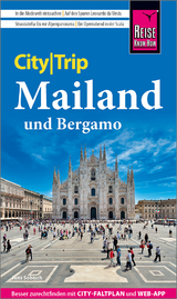 Reise Know-How CityTrip Mailand und Bergamo - Jens Sobisch