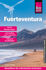 Reise Know-How Reiseführer Fuerteventura (mit 20 Wanderungen, Faltplan und Ausflug nach Lanzarote) - Dieter Schulze