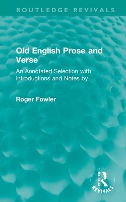 Old English Prose and Verse - Roger Fowler