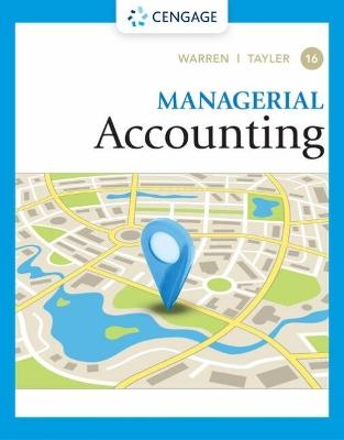 Managerial Accounting - William Tayler, Carl Warren