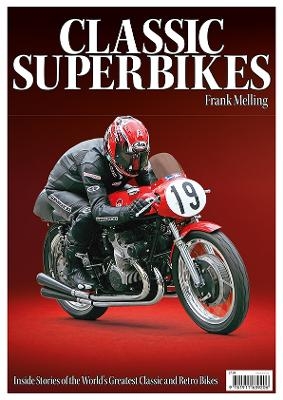 Classic Superbikes - Frank Melling