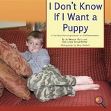 I Don't Know if I Want a Puppy -  Jo Meserve Mach,  Vera Lynne Stroup-Rentier