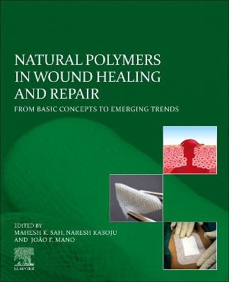 Natural Polymers in Wound Healing and Repair - 