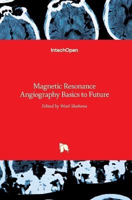 Magnetic Resonance Angiography - 