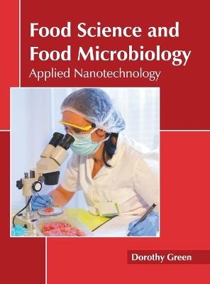 Food Science and Food Microbiology: Applied Nanotechnology - 