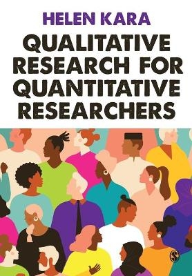 Qualitative Research for Quantitative Researchers - Helen Kara