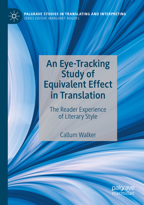 An Eye-Tracking Study of Equivalent Effect in Translation - Callum Walker
