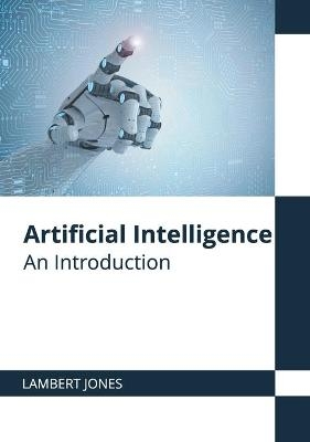 Artificial Intelligence: An Introduction - 