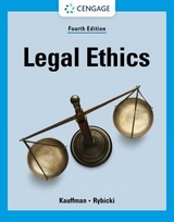 Legal Ethics - Rybicki, Erin; Kauffman, Kent