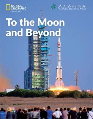 To the Moon and Beyond: China Showcase Library - Patrick Wallace