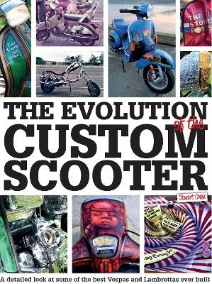 The Evolution of the Custom Scooter - Stuart Owen