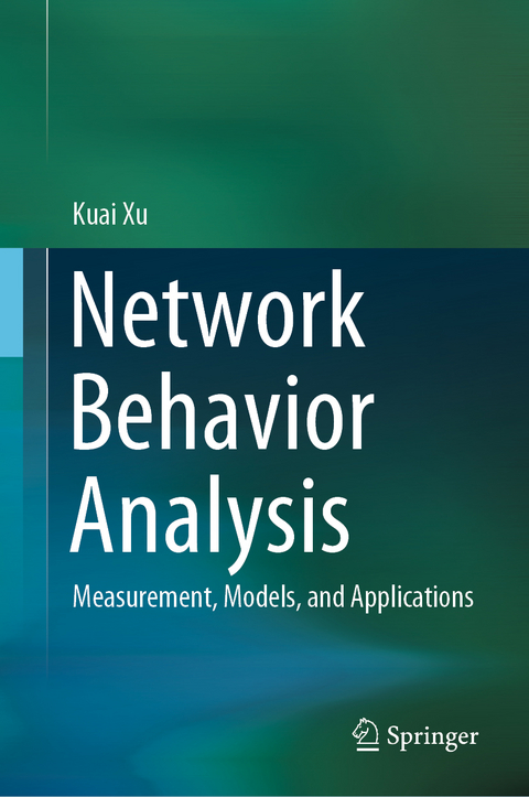 Network Behavior Analysis - Kuai Xu