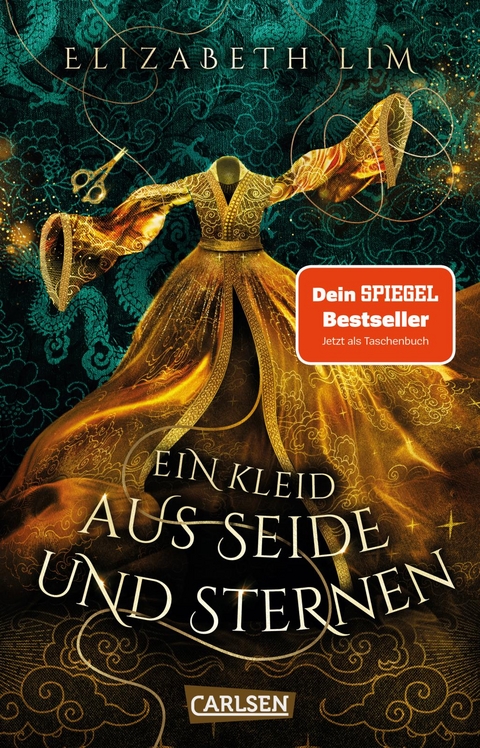 Ein Kleid aus Seide und Sternen (Ein Kleid aus Seide und Sternen 1) - Elizabeth Lim