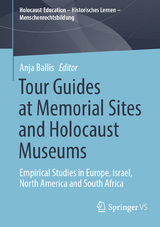 Tour Guides at Memorial Sites and Holocaust Museums - 