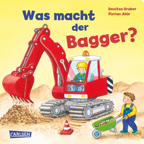 Was macht der Bagger? - Florian Ahle