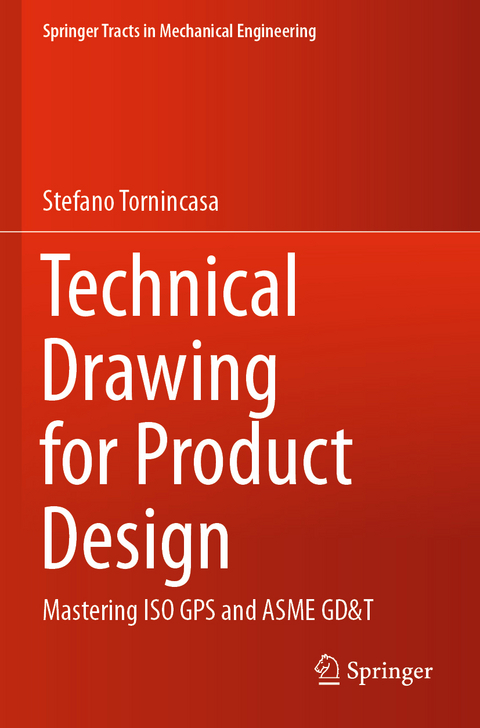 Technical Drawing for Product Design - Stefano Tornincasa