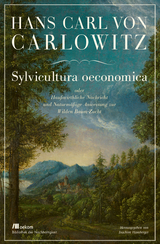 Sylvicultura oeconomica - Hans Carl von Carlowitz