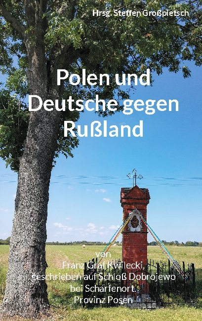Polen und Deutsche gegen Rußland - 