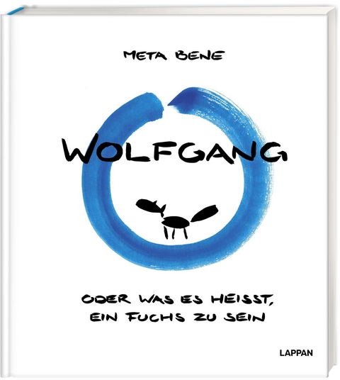 Wolfgang – oder was es heißt, ein Fuchs zu sein -  meta bene