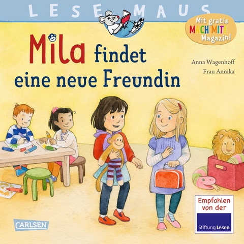 LESEMAUS 211: Mila findet eine neue Freundin - Anna Wagenhoff