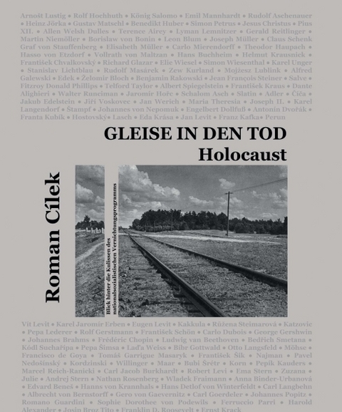 Gleise in den Tod - Roman Cílek