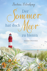 Der Sommer hat doch Meer zu bieten - Barbara Erlenkamp