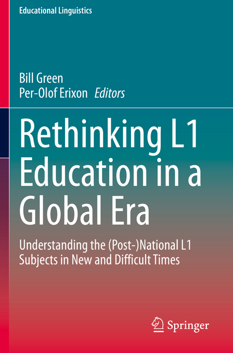 Rethinking L1 Education in a Global Era - 