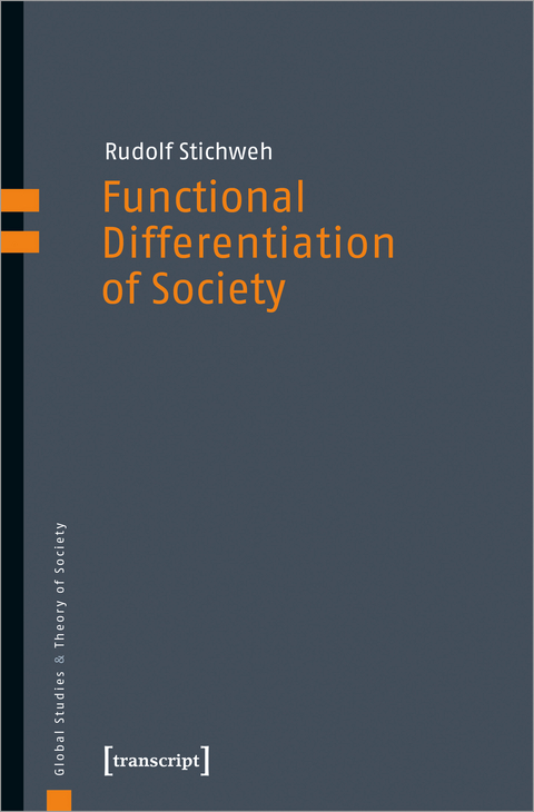 Functional Differentiation of Society - Rudolf Stichweh