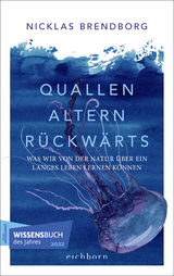 Quallen altern rückwärts - Nicklas Brendborg