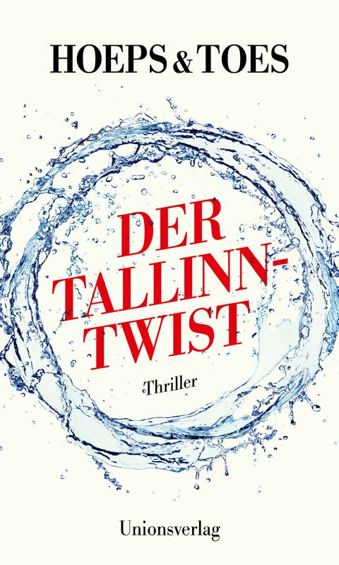 Der Tallinn-Twist - Thomas Hoeps, Jac. Toes