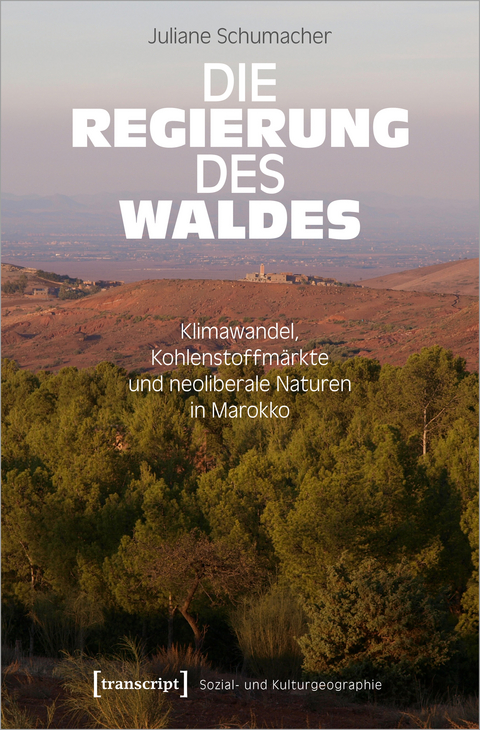 Die Regierung des Waldes - Juliane Schumacher