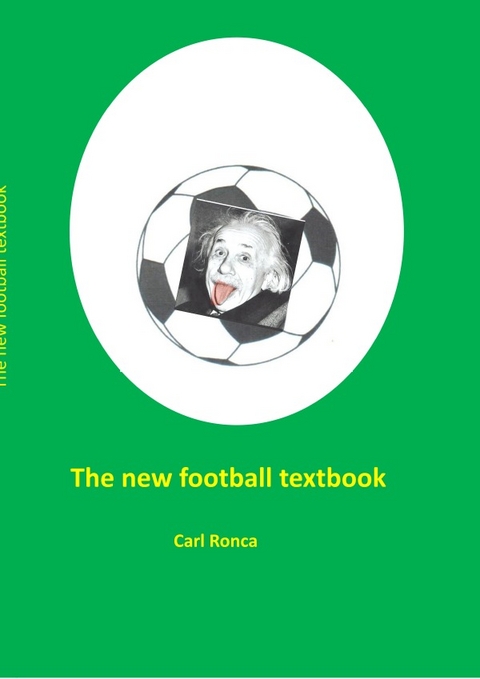 The new football textbook - Carl Ronca