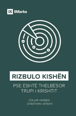Rizbulo Kishën (Rediscover Church) (Albanian) - Collin Hansen, Jonathan Leeman