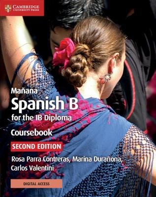 Mañana Coursebook with Digital Access (2 Years) - Rosa Parra Contreras, Marina Durañona, Carlos Valentini