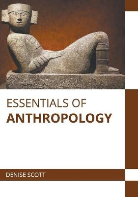 Essentials of Anthropology - 